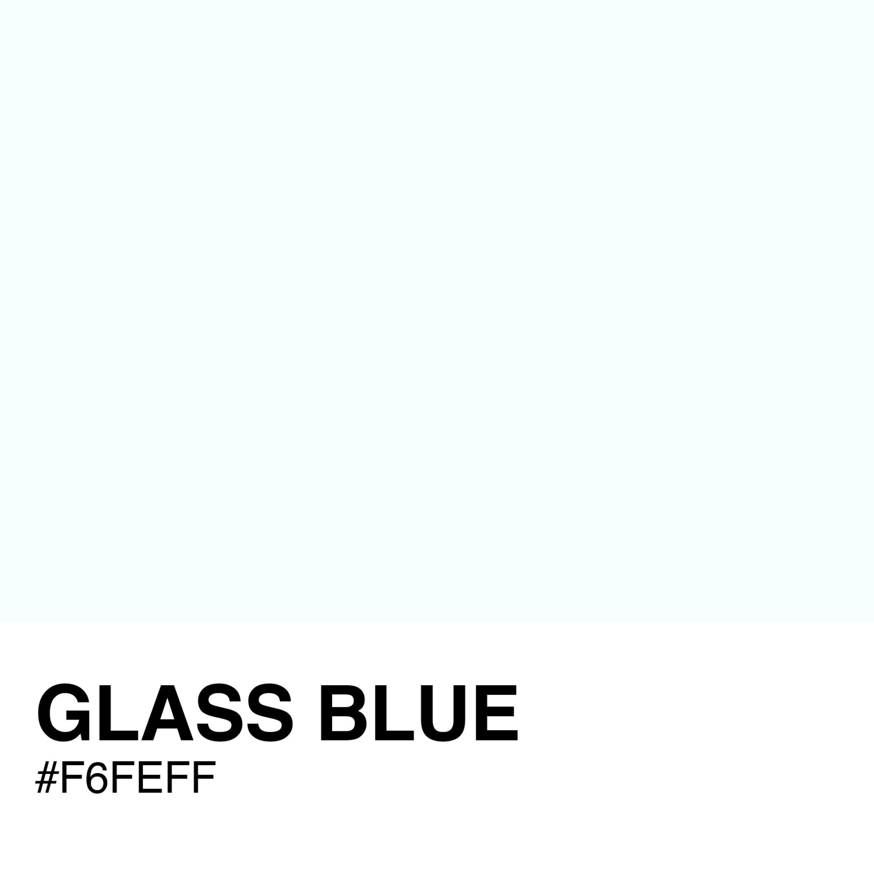 F6FEFF-GLASS-BLUE