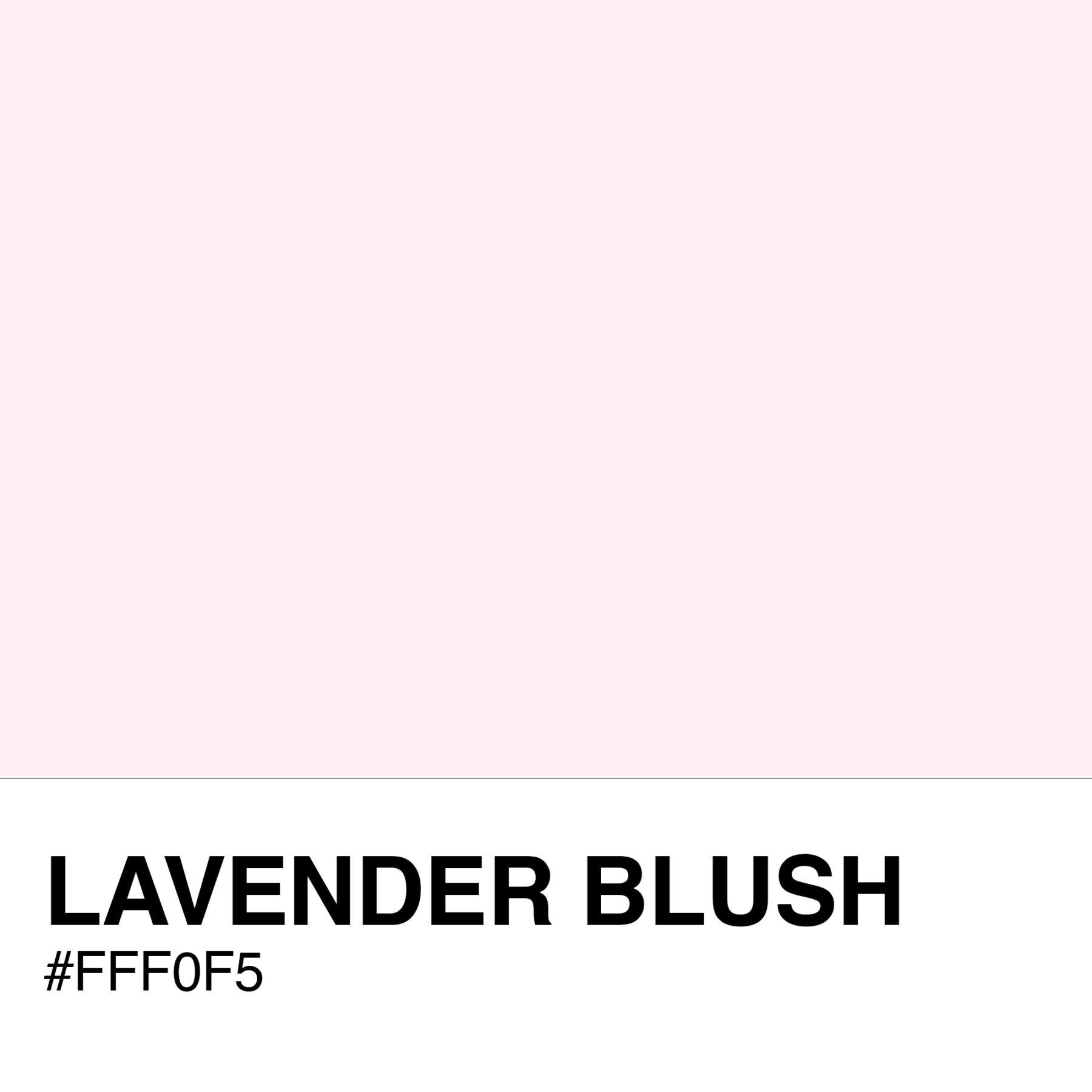 FFF0F5-LAVENDER-BLUSH